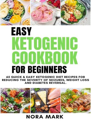 cover image of Easy Ketogenic Cookbook For Beginners